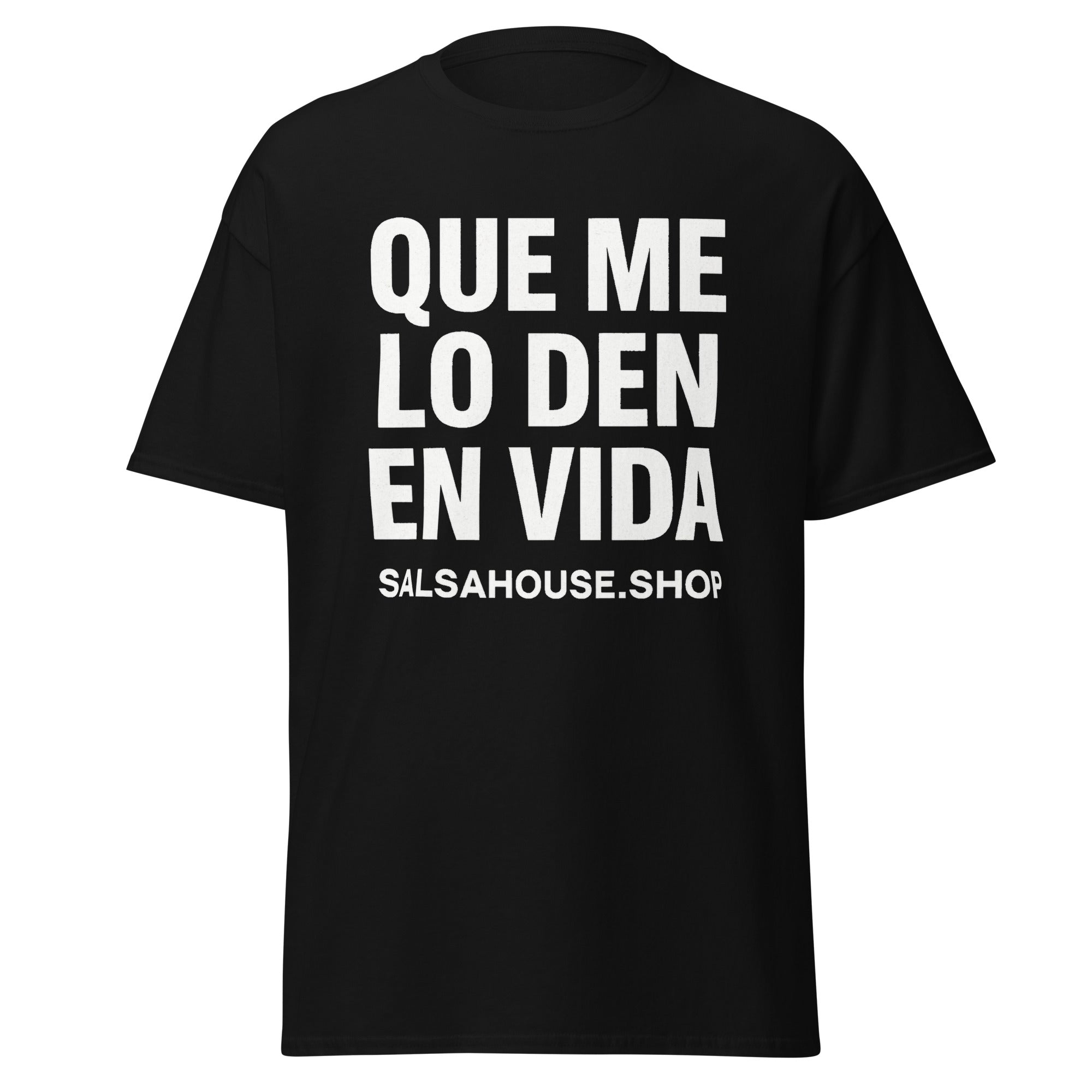 Unisex classic tee-QUE ME LO DEN EN VIDA-plain-black