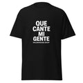 Unisex classic tee-QUE CANTE MI GENTE-plain-black