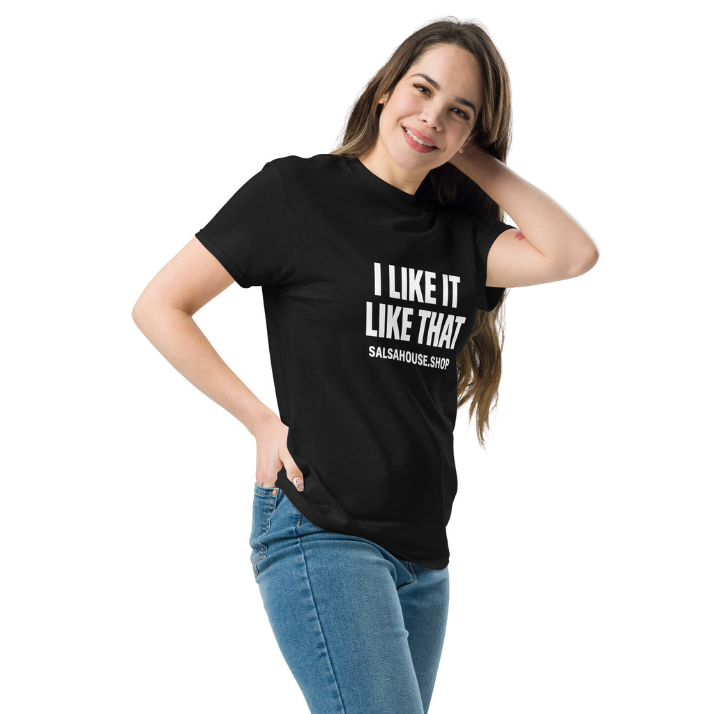Unisex classic tee-I LIKE IT LIKE THAT-plain-black