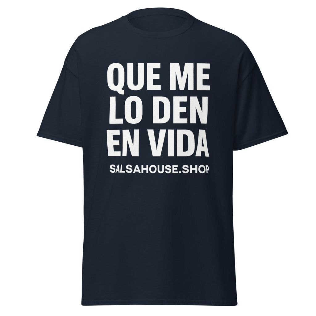 Unisex classic tee-QUE ME LO DEN EN VIDA-plain-navy