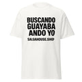 Unisex classic tee-BUSCANDO GUAYABA ANDO YO-plain-white