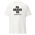Unisex classic tee-PA BRAVO YO-plain-white